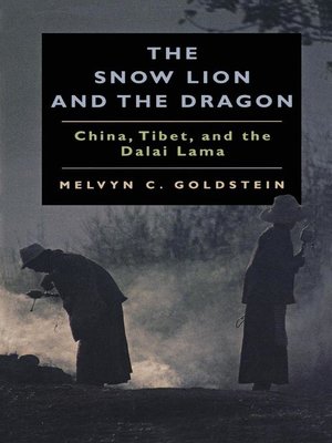 cover image of The Snow Lion and the Dragon
